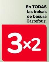 Oferta de Carrefour - En TODAS  las bolsas  de basura   en Carrefour