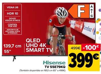 Oferta de Hisense - TV 55E79KQ por 399€ en Carrefour
