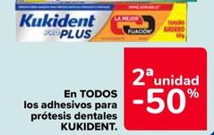 Oferta de KUKIDENT - En TODOS  los adhesivos para prótesis dentales  en Carrefour