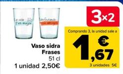 Oferta de Vaso sidra  Frases por 2,5€ en Carrefour