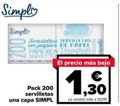 Oferta de SIMPL - Pack 200 servilletas  una capa  por 1,3€ en Carrefour