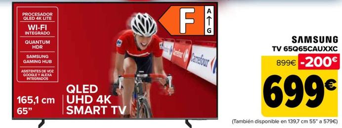 Oferta de Samsung - TV 65Q65CAUXXC por 699€ en Carrefour