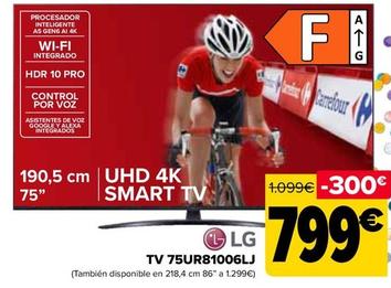 Oferta de LG - TV 75UR81006LJ por 799€ en Carrefour