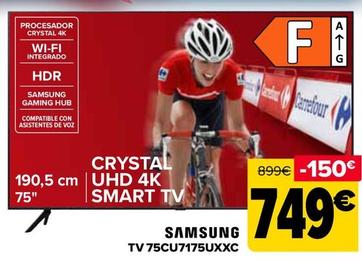 Oferta de Samsung - TV 75CU7175UXXC por 749€ en Carrefour