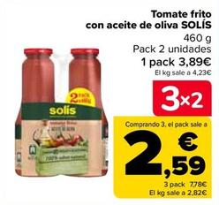 Oferta de SOLÍS - Tomàquet fregit  amb oli d’oliva  por 3,89€ en Carrefour