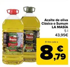 Oferta de La Masía - Aceite De Oliva Clasico O Sumum por 8,79€ en Carrefour