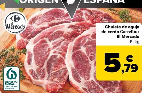 Oferta de Carrefour - Chuleta De Aguja De Cerdo El Mercado por 5,79€ en Carrefour
