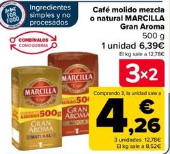 Oferta de Marcilla - Café Molido Mezcla O Natural Gran Aroma por 6,39€ en Carrefour
