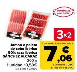 Oferta de Sánchez Alcaraz - Jamón o Paleta De Cebo Iberico 50% Raza Iberica por 10,59€ en Carrefour