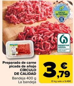 Oferta de Circulo De Caludad - Preparado De Carne Picada De Anojo por 3,79€ en Carrefour