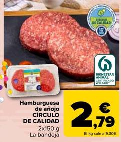 Oferta de Circulo De Calidad - Hamburguesa De Anojo por 2,79€ en Carrefour