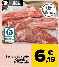 Oferta de Carrefour - Secreto De Cerdo El Mercado por 6,19€ en Carrefour