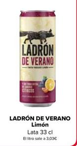 Oferta de Ladron De Verano - Limon por 1€ en Carrefour