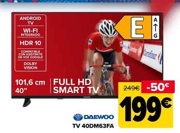 Oferta de Daewoo - Tv 40DM63FA por 199€ en Carrefour