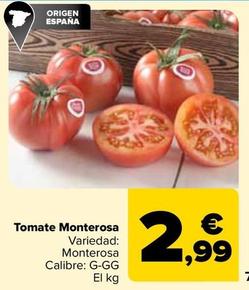 Oferta de Tomate Monterosa por 2,99€ en Carrefour