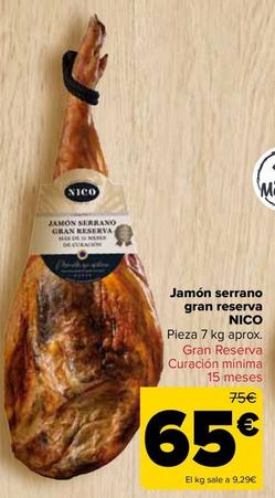 Oferta de Nico - Jamón Serrano Gran Reserva por 65€ en Carrefour