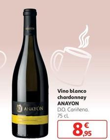 Oferta de Anayón - Vino Blanco Chardonnay por 8,95€ en Alcampo