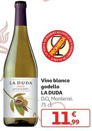 Oferta de La Duda - Vino Blanco Godello por 11,99€ en Alcampo