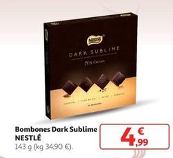 Oferta de Nestlé - Bombones Dark Sublime por 4,99€ en Alcampo