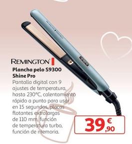 Oferta de Remington - Plancha Pelo S9300 Shine Pro por 39,9€ en Alcampo