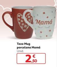 Oferta de Taza Mug Porcelana Mamá por 2,5€ en Alcampo