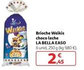 Oferta de La Bella Easo - Brioche Weikis Choco Leche por 2,45€ en Alcampo