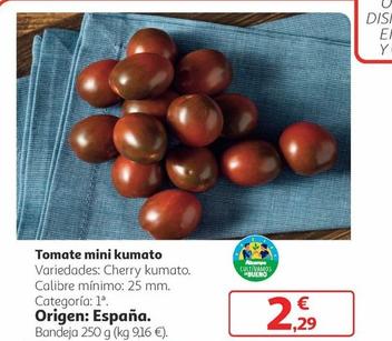 Oferta de Tomate Mini Kumato por 2,29€ en Alcampo