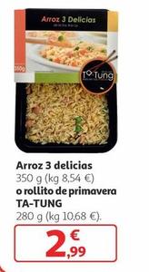 Oferta de Ta Tung - Arroz 3 Delicias / Rollito De Primavera por 2,99€ en Alcampo