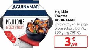 Oferta de Aguinamar - Mejillon Cocotte por 3,99€ en Alcampo