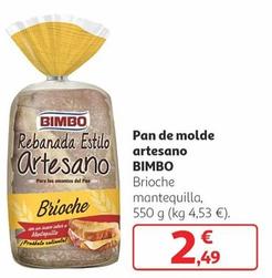 Oferta de Bimbo - Pan De Molde Artesano por 2,49€ en Alcampo