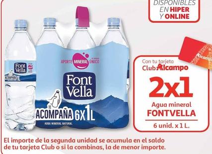 Oferta de Font Vella - Agua Mineral en Alcampo