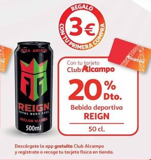 Oferta de Reign - Bebida Deportiva por 3€ en Alcampo