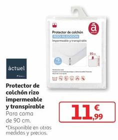 Oferta de Actuel - Protector De Colchón Rizo Impermeable Y Transpirable por 11,99€ en Alcampo