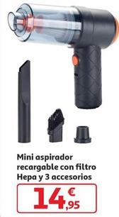 Oferta de Mini Aspirado Recargable Con Filtro Hepa Y 3 Accesorios por 14,95€ en Alcampo