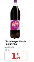 Oferta de La Casera - Coctel Negre D'estiu por 1,99€ en Alcampo