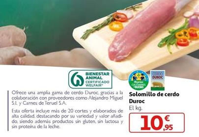 Oferta de Duroc - Solomillo De Cerdo por 10,95€ en Alcampo