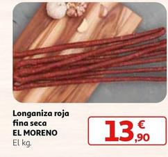 Oferta de El Moreno - Longaniza Roja Fina Seca  por 13,9€ en Alcampo