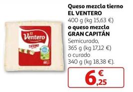 Oferta de Gran Capitán - Queso Mezcla Tierno El Ventero O Queso Mezcla por 6,25€ en Alcampo