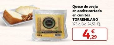 Oferta de Torremilano - Queso De Oveja En Aceite Cortado En Cunitas por 4,29€ en Alcampo