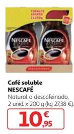 Oferta de Nescafé - Cafe Soluble por 10,95€ en Alcampo