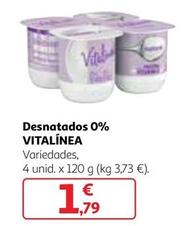 Oferta de  Vitalínea - Desnatados 0% por 1,79€ en Alcampo