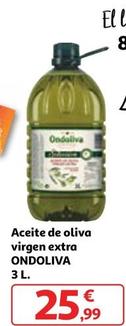 Oferta de Ondoliva - Aceite De Oliva Virgen Extra por 25,99€ en Alcampo