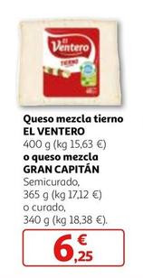 Oferta de El Ventero - Queso Mezcla Tierno O Gran Capitán - Queso Mezcla  por 6,25€ en Alcampo