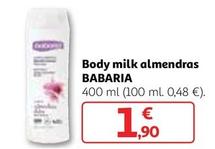 Oferta de Babaria - Body Milk Almendras por 1,9€ en Alcampo