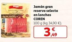 Oferta de Coren - Jamon Gran Reserva Selecta En Lonchas por 3,49€ en Alcampo