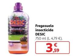 Oferta de Desic - Fregasuelo Insecticida  por 3,59€ en Alcampo