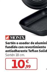Oferta de Monix - Sarten O Asador De Alumini Fundido Con Revestimiento Antiadherente Teflon Solid por 10,99€ en Alcampo