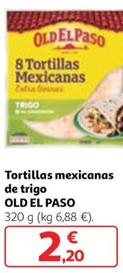 Oferta de Old El Paso - Tortillas Mexicanas De Trigo por 2,2€ en Alcampo