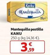 Oferta de Kaiku - Mantequilla Pastilla por 3,59€ en Alcampo