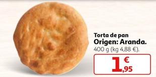 Oferta de Torta De Pan por 1,95€ en Alcampo